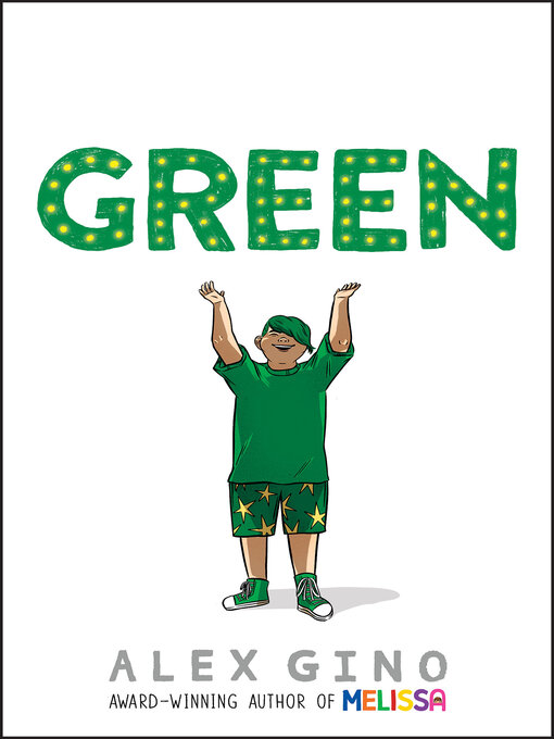 Title details for Green by Alex Gino - Available